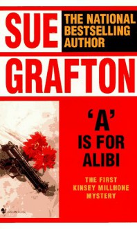 'A' is for Alibi - Sue Grafton