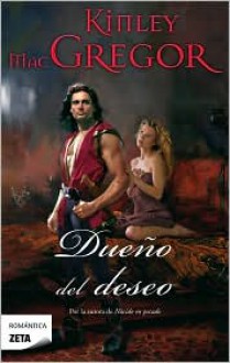 Dueño del deseo - Kinley MacGregor