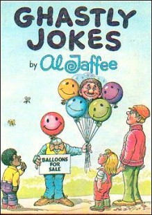 Ghastly Jokes GB - Al Jaffee, Jaffee