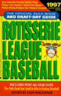 Rotisserie League Baseball - Glen Waggoner