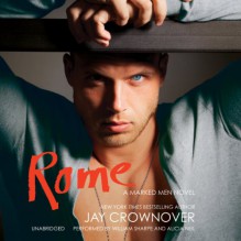 Rome - Jay Crownover, William Sharpe, Alicia Neil