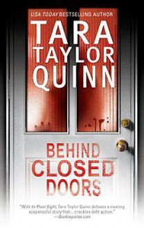 Behind Closed Doors - Tara Taylor Quinn