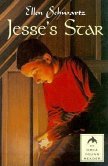 Jesse's Star - Ellen Schwartz