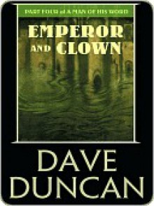 Emperor and Clown - Dave Duncan