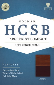 HCSB Large Print Compact Bible, Brown/Tan LeatherTouch - Holman Bible Publisher