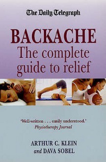 Back Pain: What Really Works - Arthur C. Klein, Dava Sobel