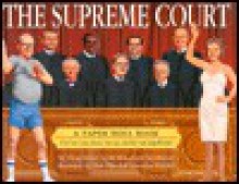 The Supreme Court: A Paper Doll Book - Andy Mayer