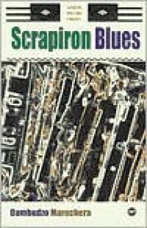 Scrapiron Blues (African Writers Library) - Dambudzo Marechera, Flora Veit-Wild