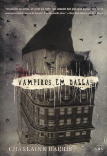 Vampiros em Dallas - Charlaine Harris, Índigo