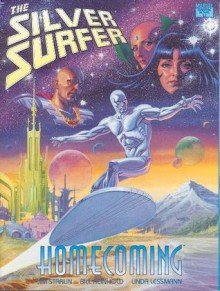 Silver Surfer: Homecoming - Jim Starlin, Bill Reinhold, Willie Schubert