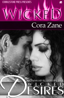 Wicked Desires - Cora Zane