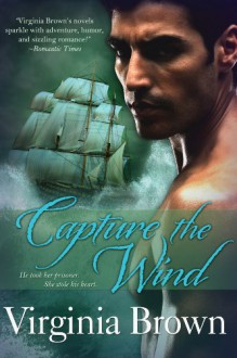 Capture the Wind - Virginia Brown