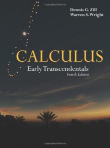 Calculus: Early Transcendentals (The Jones and Bartlett Publishers International Series in Mathematics) - Dennis G. Zill, Warren S. Wright