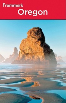 Frommer's Oregon (Frommer's Complete Guides) - Karl Samson