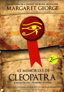 As Memórias de Cleopátra - Margaret George