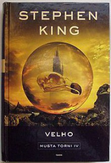 Velho (Musta torni, #4) - Kari Salminen, Stephen King