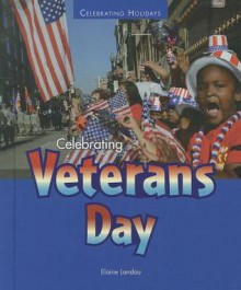 Celebrating Veterans Day - Elaine Landau