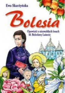 Bolesia - Ewa Skarżyńska