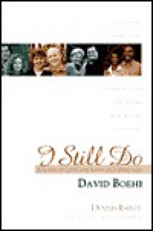 I Still Do: Stories of Lifelong Love & Marriage - David Boehi