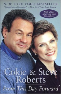 From This Day Forward - 'Cokie Roberts', 'Steven V. Roberts'