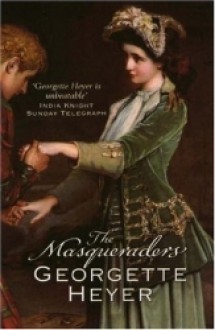 The Masqueraders - Georgette Heyer