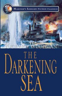 The Darkening Sea - Richard Woodman