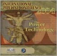 Proceedings of the International Pipeline Conference: CD - American Society of Mechanical Engineers