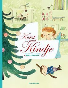 Kerst met Kindje - Edward van de Vendel, Merel Eyckerman