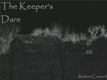 The Keeper's Dare - Robert Coward