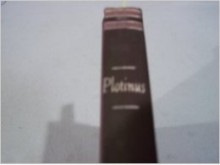 Plotinus (Great Books of the Western World, Vol 17) - Plotinus, Robert Maynard Hutchins