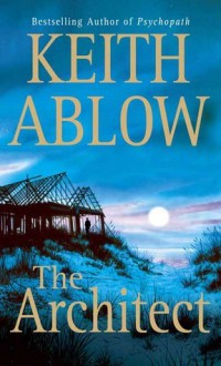 The Architect - Keith Ablow