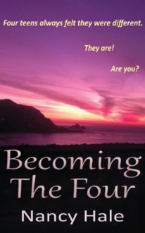 Becoming The Four - Nancy Hale, Shannon Cefalu