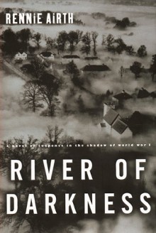 River of Darkness - Rennie Airth