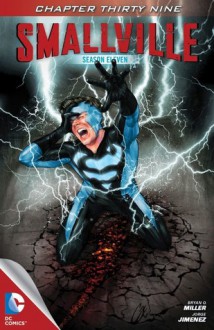 Smallville: Haunted, Part 11 - Bryan Q. Miller, Jorge Jimenez, Carrie Strachan, Cat Staggs