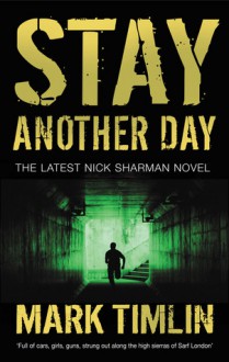 Stay Another Day - Mark Timlin