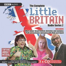 "Little Britain" - The Complete Radio Series 2 (Little Britain - BBC Comedy) - Matt Lucas, David Walliams