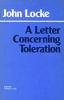 A Letter Concerning Toleration - John Locke