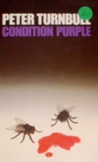 Condition Purple - Peter Turnbull