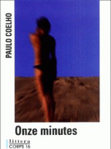 Onze Minutes - Paulo Coelho