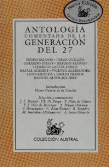 Antologia Comentada de la Generación del 27 - Various