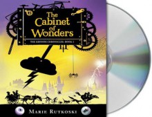 The Cabinet of Wonders - Lorelei King, Marie Rutkoski