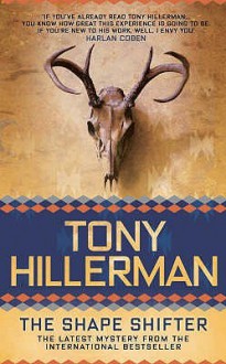 The Shape Shifter (Navajo Mysteries, #18) - Tony Hillerman