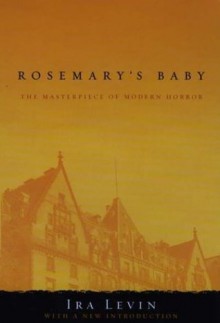 Rosemary's Baby - Ira Levin