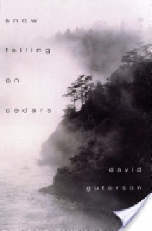 Snow Falling on Cedars - David Guterson