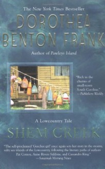 Shem Creek (Lowcountry Tales #4) - Dorothea Benton Frank