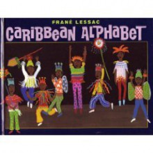 Caribbean Alphabet - Frané Lessac