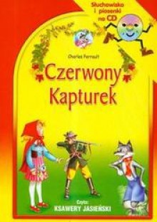 Czerwony kapturek Słuchowisko + CD - Charles Perrault