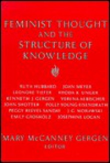 Feminist Thought and the Structure of Knowledge - Gershon Shaked