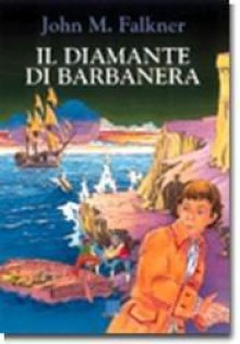 Il diamante di Barba Nera - John M. Falkner