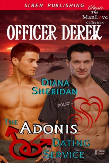 Officer Derek - Diana Sheridan